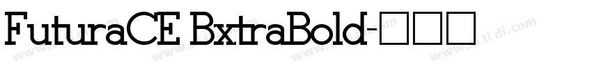 FuturaCE BxtraBold字体转换